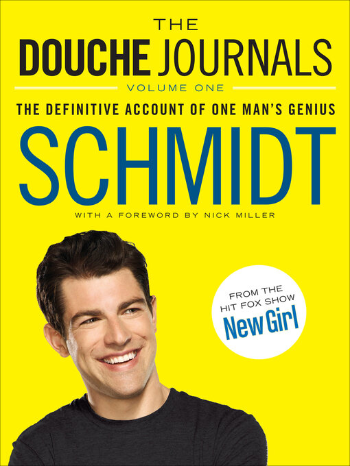 Title details for The Douche Journals by Schmidt - Available